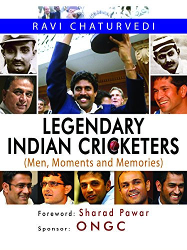 Legendary Indian Cricketers (English Edition)