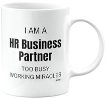 MIPOMALL Funny HR Business Partner Mug, I am a HR Business Partner Too Busy Working Miracles, Birthday Mug, Gift for Someone who is a HR Business Partner, mm-CA_142_18