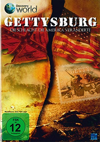 Gettysburg - Die Schlacht die Amerika veränderte