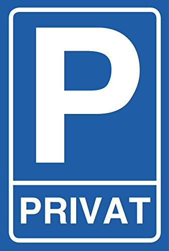 Parkplatz Schild privat Parken Alu-Schild | 20 x 30 cm | Privat-Parkplatz | Alu-Hinweisschild 3mm | stabile Aluminium Verbundplatte