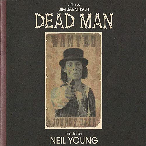 Dead Man (Music from and Inspi