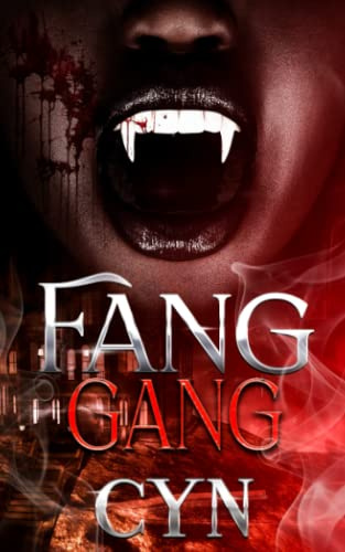 Fang Gang: 1 (Fang Gang Series)