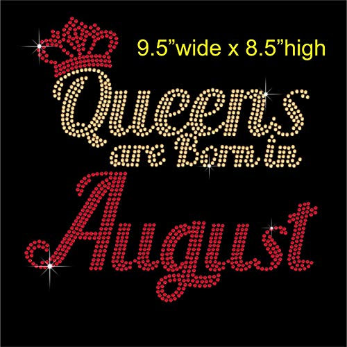 TShirt Showroom Queens are Born in August Birthday Hotfix Rhinestone Diamante Iron on Transfer Motif Applique