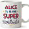 Mugffins Tasses Personnalisables pour DIPLÔMÉE femme - En Français - Cadeau Personalisé- Tu es Super - 11 oz / 330 ml