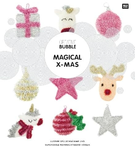 Creative Bubble MAGICAL X-MAS: Lustige Spülschwämmer und Weihnachtsdeko häkeln