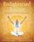 Enlightened Bodies: Exploring Physical and Subtle Human Anatomy (English Edition)