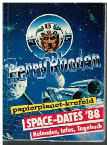 Perry Rhodan Space-Dates '88 Kalender, Infos, Tagebuch
