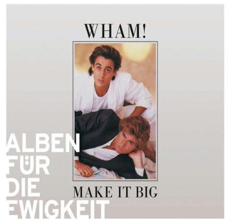 Make It Big (Alben Für die Ewigkeit)
