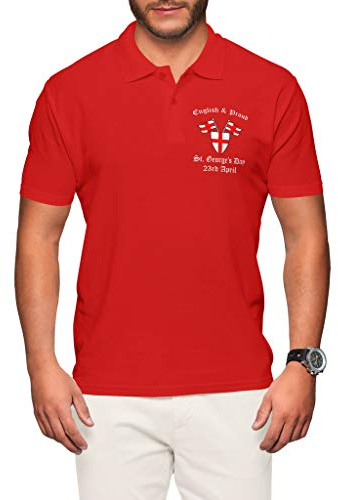 English and Proud Polo Shirt - St Georges Day 23rd April - Mens Embroidered England Badge Cotton Collared Shirt