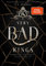 VERY BAD KINGS: Kingston University, 1. Semester (Dark Romance)