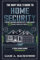 The Navy Seal's Guide To Home Security: Fortify, Defend, Protect Your Family from Unexpected Threats