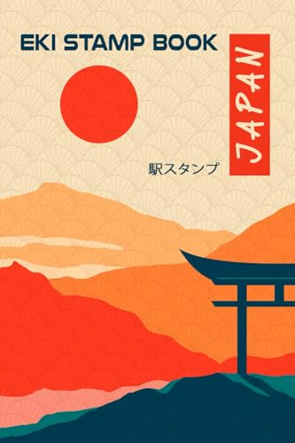 Japan Eki Stamp Book: Collect Your Japanese Railway Station Stamps │4x6 Inches With Index