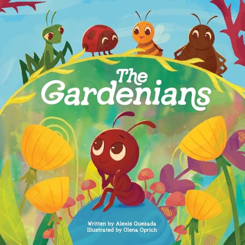 The Gardenians: A Story of Bugs and Belonging