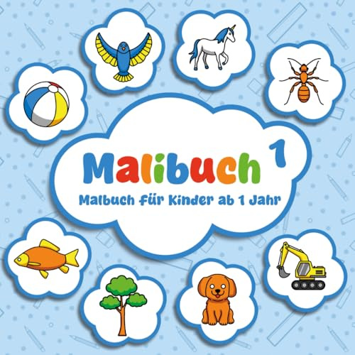 Malbuch Kinder - Ausmalbuch: Malbuch & Kritzelbuch für Kinder ab 1 Jahr | 60 Motive zum Ausmalen für Mädchen und Jungen | Malibuch1