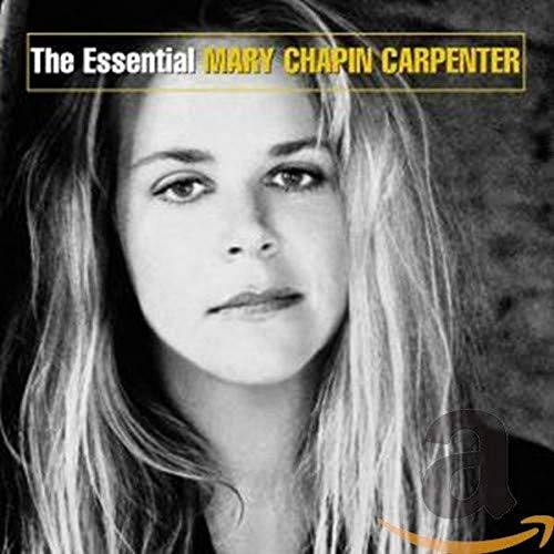 The Essential Mary Chapin Carpenter