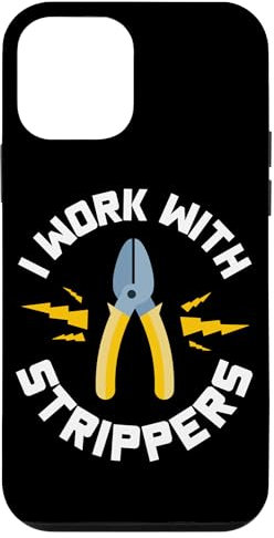 Hülle für iPhone 12 mini I Work With Strippers Elektriker Union Apprentice Funny Fix
