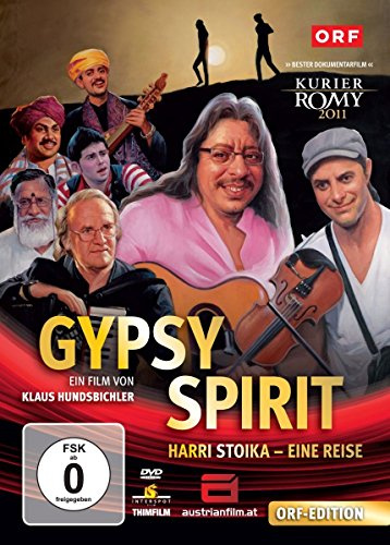 Gypsy Spirit: Harri Stoika - Eine Reise