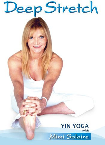 Deep Stretch/ Yin Yoga with Mimi Solaire [DVD] [NTSC]