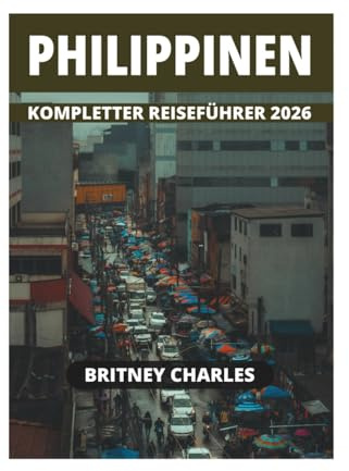 PHILIPPINEN KOMPLETTER REISEFÜHRER 2026