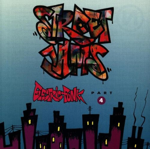 Street Jams: Electric Funk, Part 4