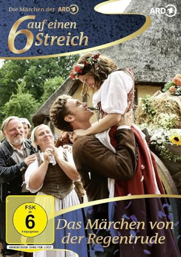 Sechs auf einen Streich - Das Märchen von der Regentrude