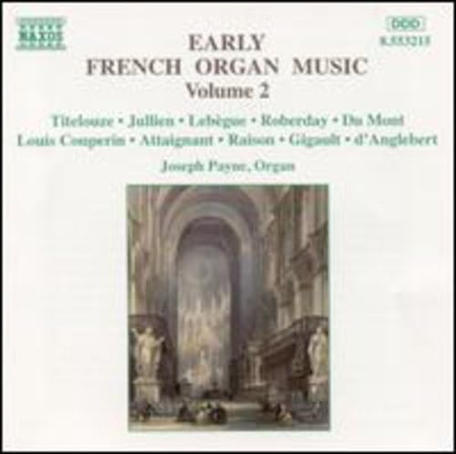 Early French Organ Music Vol. 2