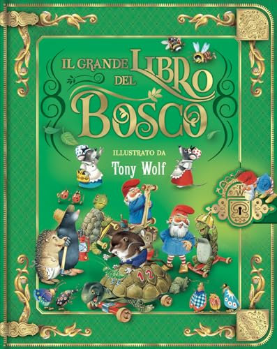 Il grande libro del bosco. Ediz. a colori