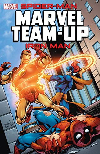 Spider-Man/Iron Man: Marvel Team-Up (Marvel Team-Up (1972-1985) Book 1)