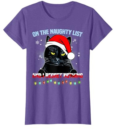 On The Naughty List And I Regret Nothing Cat Christmas Short Sleeve T-Shirt