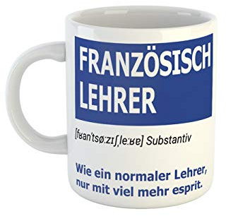 clothinx Tasse als Geschenk für Französischlehrer | Wie eine normaler Lehrer nur mit viel mehr esprit | Zur Verabschiedung Referendariat und zum Geburtstag | Motiv für Dozenten Liebevoll gestaltet