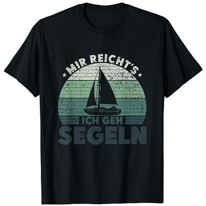 Mir reichts Ich geh segeln Segelboot Skipper Katamaran T-Shirt