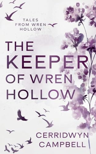 The Keeper of Wren Hollow (Tales from Wren Hollow)
