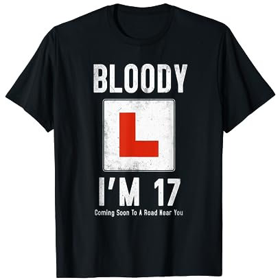 Learner Driver 17th Birthday Im 17 Today Driving Lessons T-Shirt