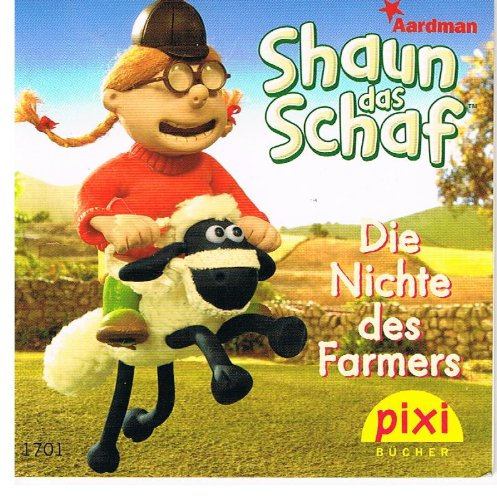 Schaun das Schaf-Die Nichte des Farmers,Pixi Heft,Serie 189,Nr. 1701