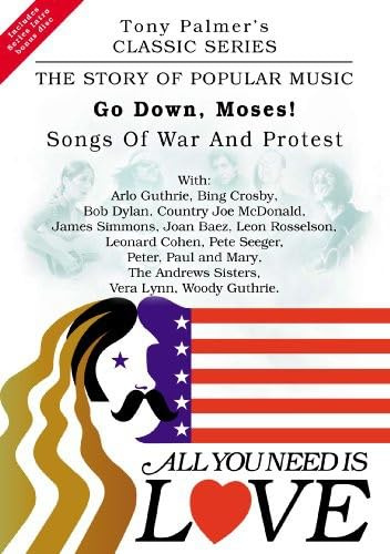 All You Need Is Love Vol 11: Go Down Moses! - Folk War Songs