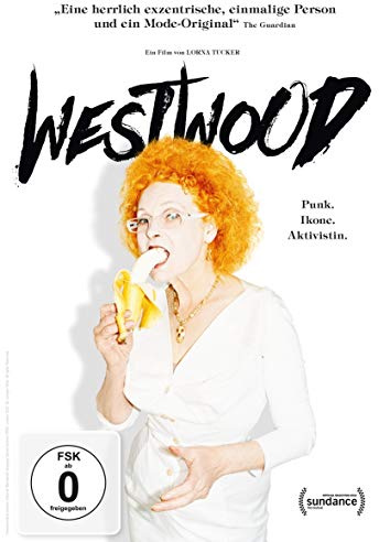 Westwood: Punk. Ikone. Aktivistin.
