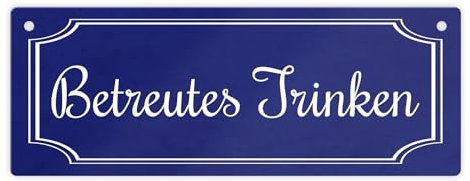 Lustiges Straßenschild Betreutes Trinken für Zuhause 75x20 mm aus Aluminium in dunkelblau mit weißer Schrift Zimmer Dekoration Trinkgelage Schild Party Metallschild Hausbar