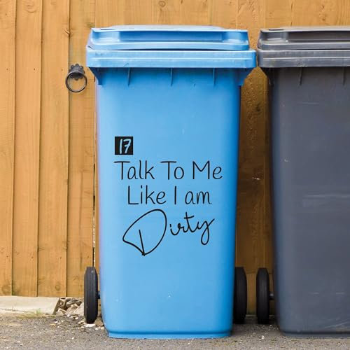 Talk Dirty Wheelie Bin Funny Sticker House Number DustBin Home Bin Wheely Home Bin