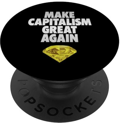 Make capitalism great again, Geld, Kapitalismus PopSockets mit austauschbarem PopGrip