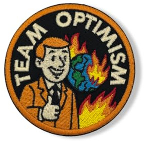 Funny Embroidered Patch – Team Optimism - Hook and Loop Patch - DIY Applique Accessories for Backpacks - Army Vest