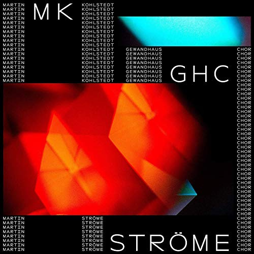 Ströme (Feat. Gewandhauschor)