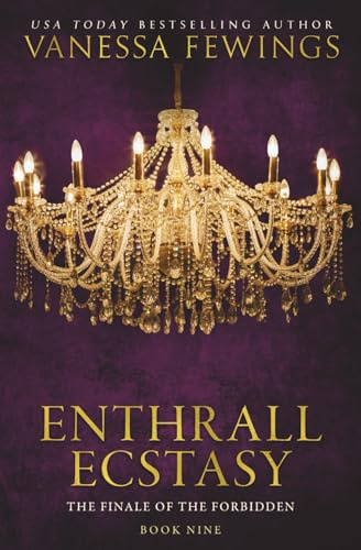 Enthrall Ecstasy: (Book 9) Enthrall Sessions