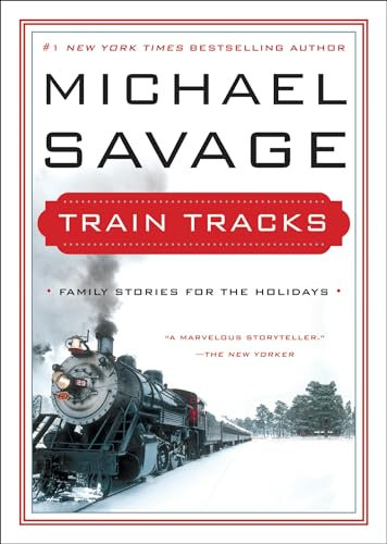 Train Tracks: Family Stories for the Holidays (English Edition)