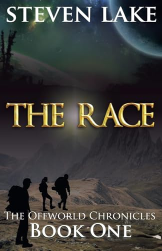 The Race (The Offworld Chronicles, Band 1)