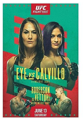 UFC Fight Night; Jessica Eye Vs. Cynthia Calvillo Boxposter Leinwand Poster Schlafzimmer Dekor Sport Landschaft Büro Zimmer Dekor Geschenk ungerahmt 20 x 30 cm