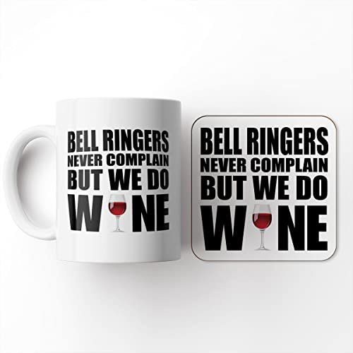 The Victorian Printing Co - Bell Ringers Never Complain But We Do Wine Set - Mug & Coaster Set, Ceramic, 11 fl. oz.