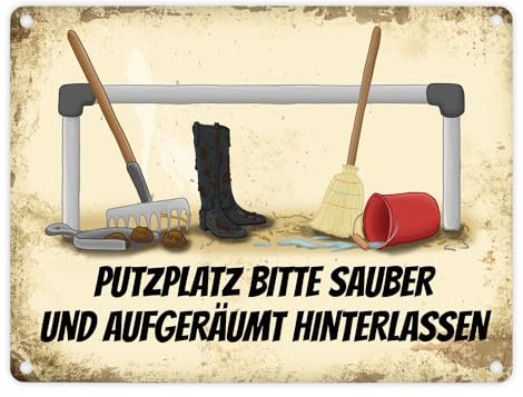 Reiter Metallschild mit Putzstelle Motiv und Spruch: Bitte Putzplatz säubern