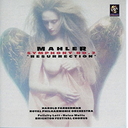 Mahler: Symphony No. 2- Resurrection