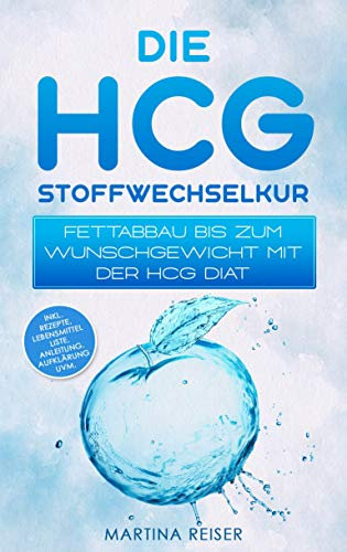Die HCG Stoffwechselkur: Fettabbau bis zum Wunschgewicht mit der HCG Diät