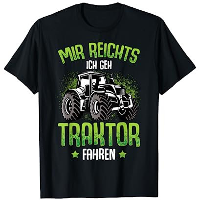 Mir reichts ich geh Traktor fahren Trecker Junge Kinder T-Shirt